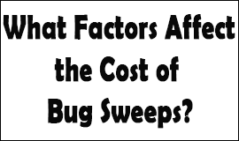 Bug Sweeping Cost Factors in Darwen